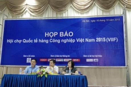 Hội chợ quốc tế Hàng công nghiệp Việt Nam sẽ diễn ra tại Hà Nội từ 20/10