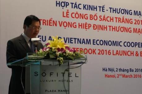 Hướng mục tiêu FTA Việt Nam-EU được áp dụng vào năm 2018