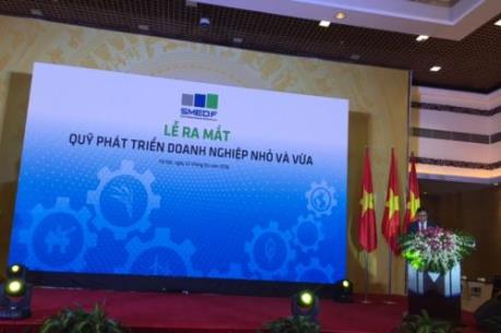 Ra mắt Quỹ Phát triển doanh nghiệp nhỏ và vừa