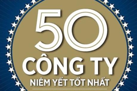 Công bố danh sách 50 công ty niêm yết tốt nhất 2016