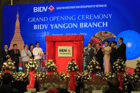 BIDV khai trương chi nhánh tại Myanmar