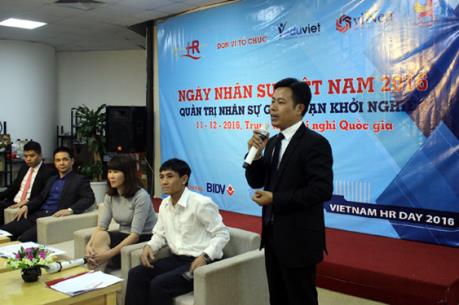 Quản trị con người là chìa khóa đảm bảo thành công của doanh nghiệp khởi nghiệp