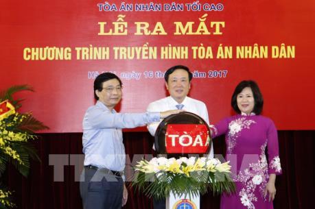 Ra mắt chương trình “Truyền hình Tòa án nhân dân”