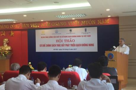 Cần chính sách gì để thúc đẩy sử dụng gạch không nung?