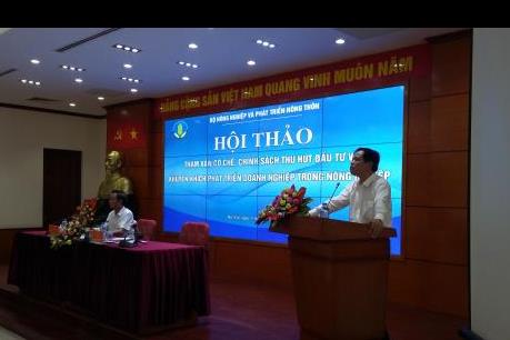 Tạo cơ chế để thu hút đầu tư vào nông nghiệp