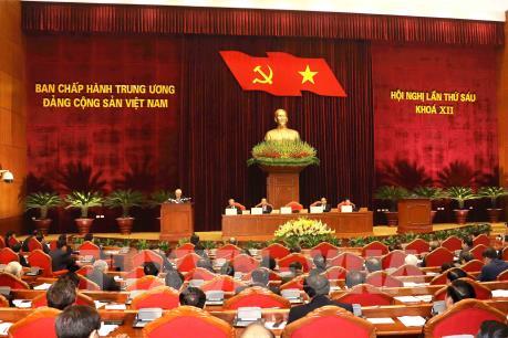 Ngày làm việc thứ năm Hội nghị lần thứ sáu Ban Chấp hành Trung ương Đảng khóa XII