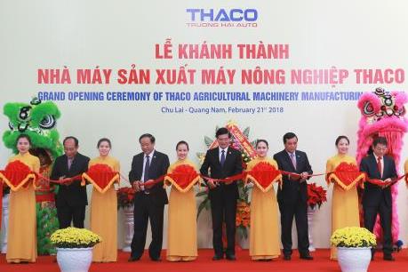 Khánh thành nhà máy sản xuất máy nông nghiệp Thaco 