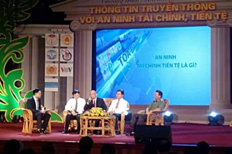 Truyền thông báo chí giữ vai trò quan trọng trong an ninh tài chính, tiền tệ