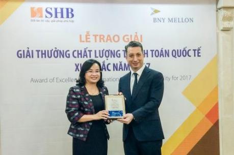 SHB tiếp tục giành giải Ngân hàng có dịch vụ thanh toán quốc tế xuất sắc