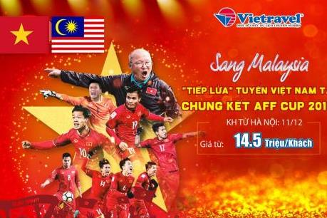 Vietravel triển khai tour cổ vũ đội tuyển Việt Nam tranh cúp vô địch AFF Cup 2018 