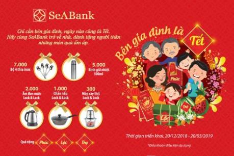 SeABank tung ưu đãi hấp dẫn “Bên Gia đình là Tết”