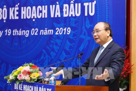 Thủ tướng Nguyễn Xuân Phúc: Bộ Kế hoạch và Đầu tư cần đổi mới tư duy