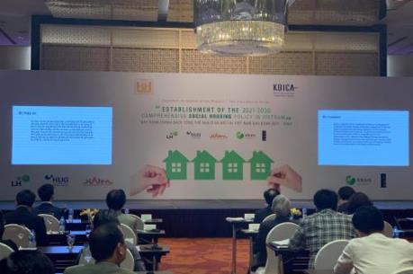 Xây dựng chính sách tổng thể cho nhà ở xã hội giai đoạn 2021 - 2030