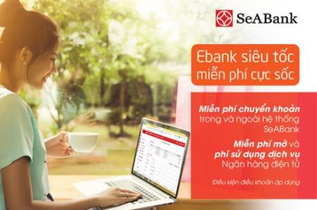 SeABank miễn phí nhiều dịch vụ ngân hàng điện tử