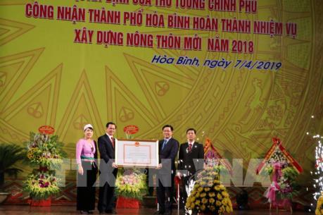 Thành phố Hòa Bình được công nhận hoàn thành nhiệm vụ xây dựng nông thôn mới