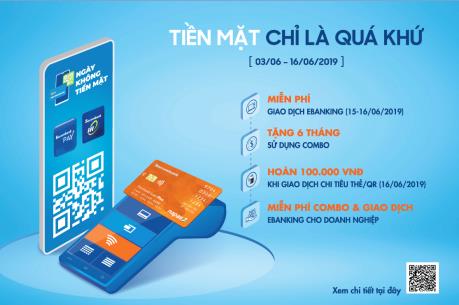 Hoàn tiền cho các chi tiêu qua thẻ trong ngày không dùng tiền mặt 16/6