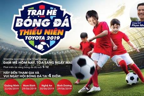 Khởi động “Trại hè Bóng đá Thiếu niên Toyota 2019” dành cho các em nhỏ