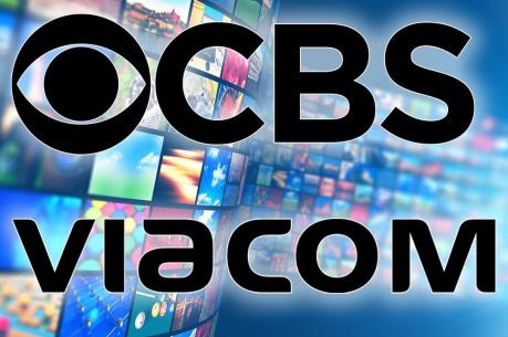 CBS và Viacom sáp nhập thành đế chế truyền thông giải trí khổng lồ