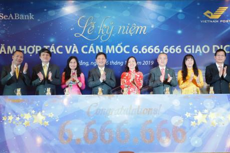 SeABank và VNPost kỷ niệm mốc giao dịch thứ 6.666.666