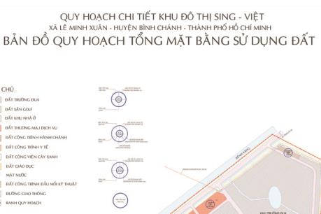 Tp. Hồ Chí Minh làm rõ trách nhiệm chậm trễ triển khai dự án Khu đô thị Sing Việt