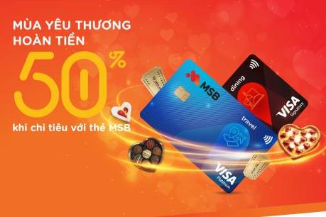 MSB hoàn tiền đến 50% chi tiêu thẻ quốc tế dịp 8/3