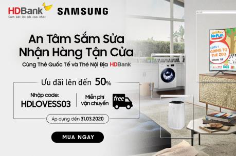 Giảm giá đến 50% sản phẩm Samsung khi sử dụng thẻ HDBank