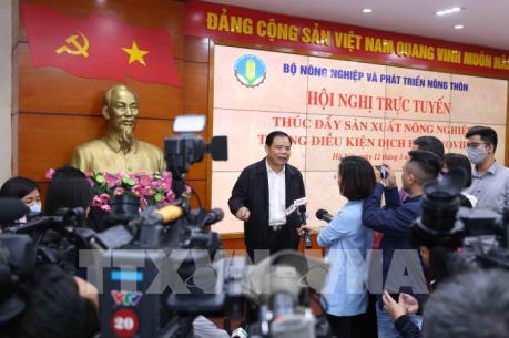 Bộ trưởng chỉ đạo ngành nông nghiệp chuẩn bị cho nhu cầu hàng hóa sau dịch bệnh