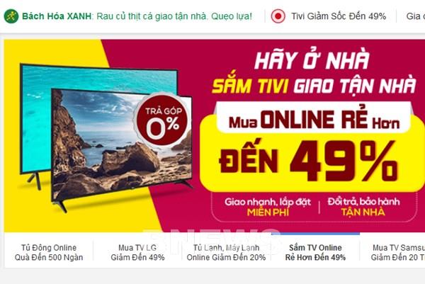 Siêu thị điện máy giảm giá sâu, kích cầu mua sắm online