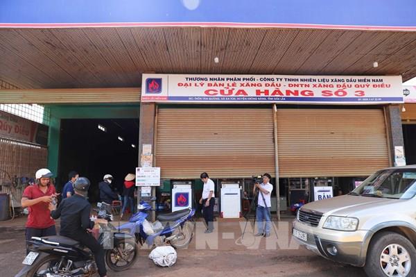 Ngừng bán xăng dầu ở Đắk Lắk chỉ là cá biệt, không có tình trạng đầu cơ, găm hàng