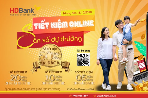 Gửi tiết kiệm online tại HDBank có cơ hội nhận giải thưởng 50 triệu đồng