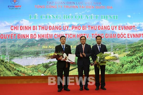 EVNNPT có Chủ tịch và Tổng giám đốc mới