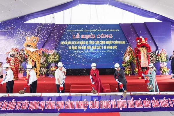 Khởi công Cụm công nghiệp Châu Giang và động thổ Nhà máy sản xuất, lắp ráp ô tô Hồng Đức