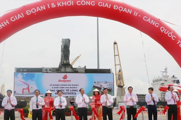 Khánh thành giai đoạn 1 Cảng Quốc tế Long An