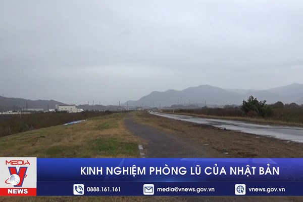 Kinh nghiệm phòng lũ của Nhật Bản