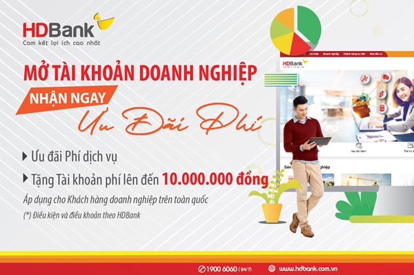 HDBank ưu đãi phí cho khách hàng mở tài khoản doanh nghiệp
