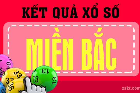 Cập nhật kết quả xổ số miền Bắc ngày 25/7