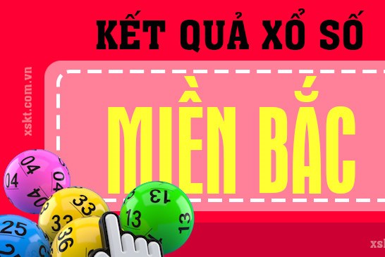 Trực tiếp kết quả xổ số miền Bắc hôm nay 10/8