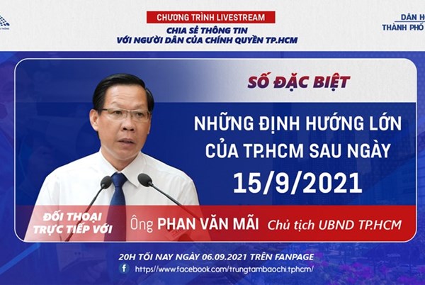 Chủ tịch UBND Tp.Hồ Chí Minh thông tin về kế hoạch nới lỏng giãn cách sau 15/9