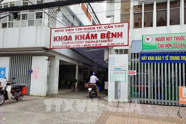 Cách ly toàn bộ Bệnh viện Tim mạch thành phố Cần Thơ