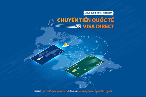 Ngân hàng Việt đầu tiên triển khai chuyển tiền nhanh đến thẻ Visa tại nước ngoài