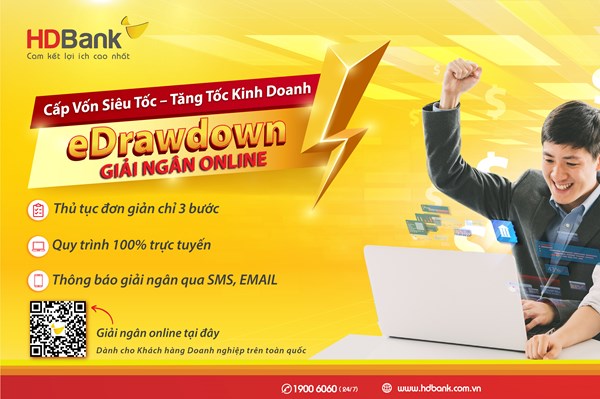 HDBank triển khai ứng dụng “eDrawdown giải ngân online, tiền về ngay tài khoản”
