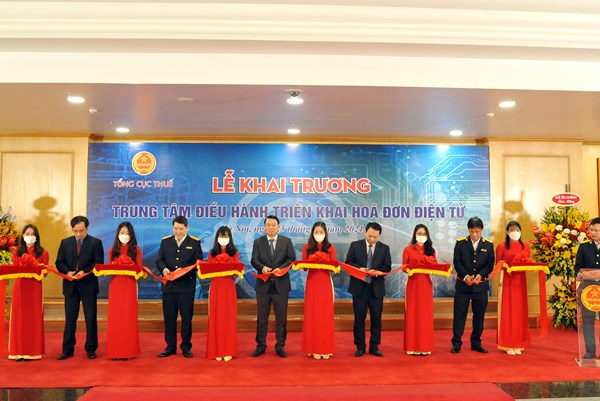 Khánh thành hệ thống “Trung tâm điều hành triển khai hóa đơn điện tử"