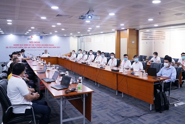 PV GAS đánh giá hệ thống an ninh mạng và diễn tập an toàn thông tin năm 2021