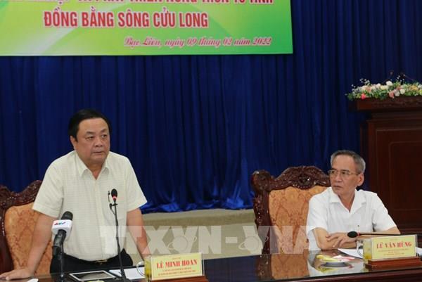 Bộ trưởng Lê Minh Hoan: Phát triển Đồng bằng sông Cửu Long thành hình mẫu thích ứng biến đổi khí hậu