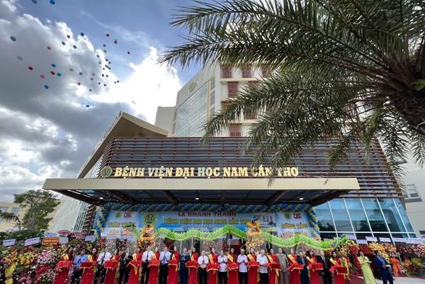 Khánh thành Bệnh viện Đại học Nam Cần Thơ