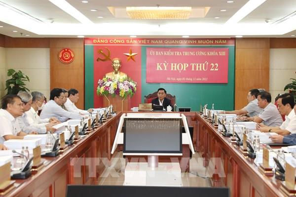 Kỳ họp thứ 22 của Ủy ban Kiểm tra Trung ương: Xem xét, xử lý kỷ luật một số tổ chức đảng, đảng viên