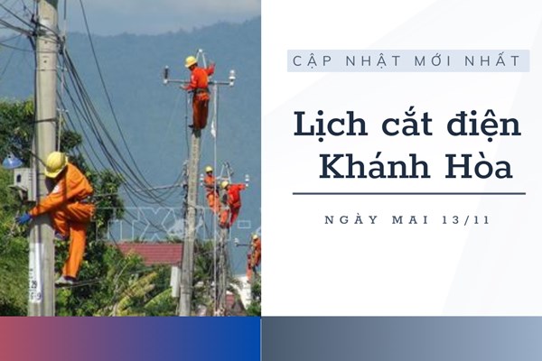 Lịch tạm ngừng cấp điện Khánh Hòa (Nha Trang) ngày 13/11