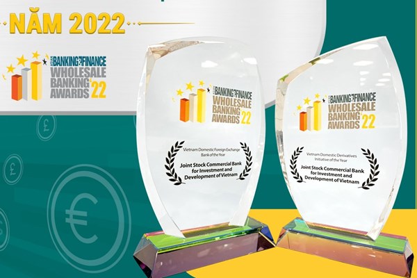 BIDV nhận giải thưởng dịch vụ ngoại hối và phái sinh tốt nhất Việt Nam