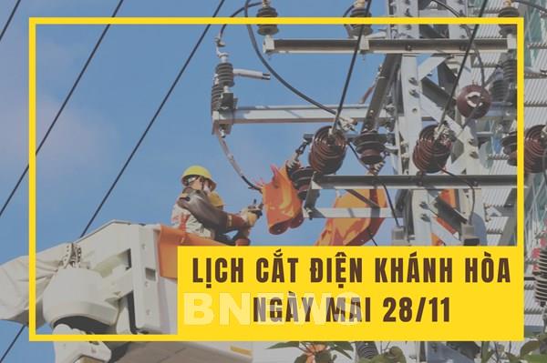Lịch cắt điện Khánh Hòa ngày mai 28/11 mới nhất