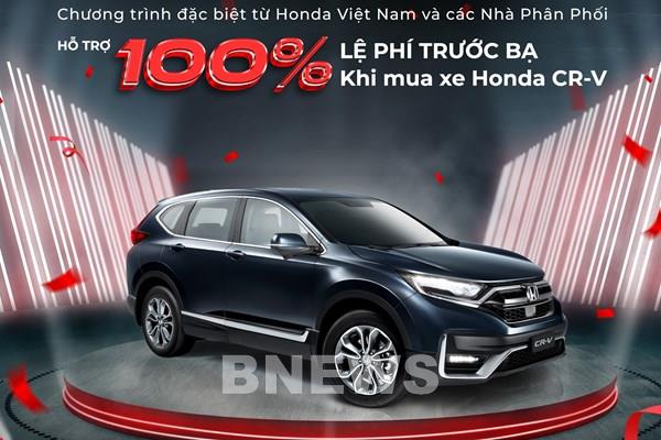 Honda Việt Nam hỗ trợ 100% lệ phí trước bạ cho khách hàng mua xe CR-V